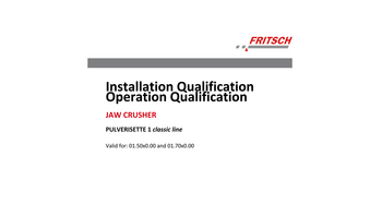 IQ/OQ Dokumentation (als Vordruck - zur selbstständigen Durchführung) IQ/OQ Dokumentation (als Vordruck - zur selbstständigen Durchführung)